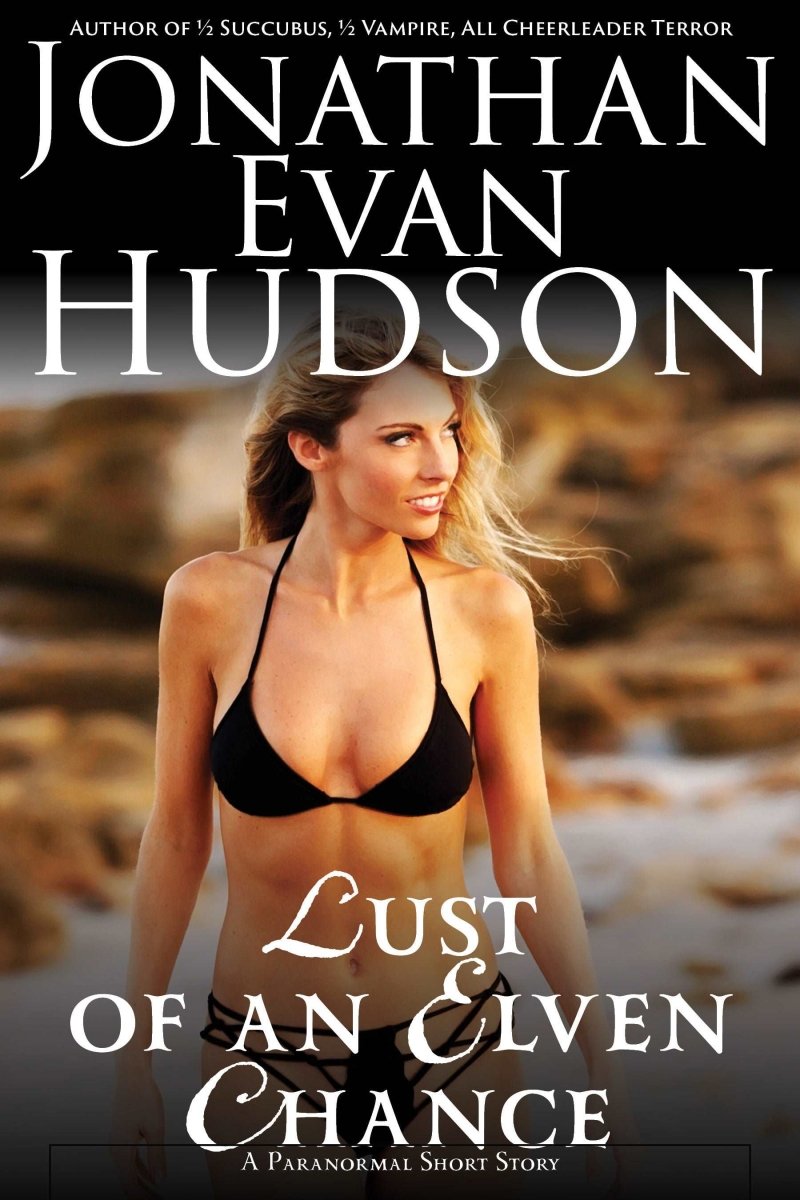 A Lust of an Elven Chance - Swordpulp Studios - eBook