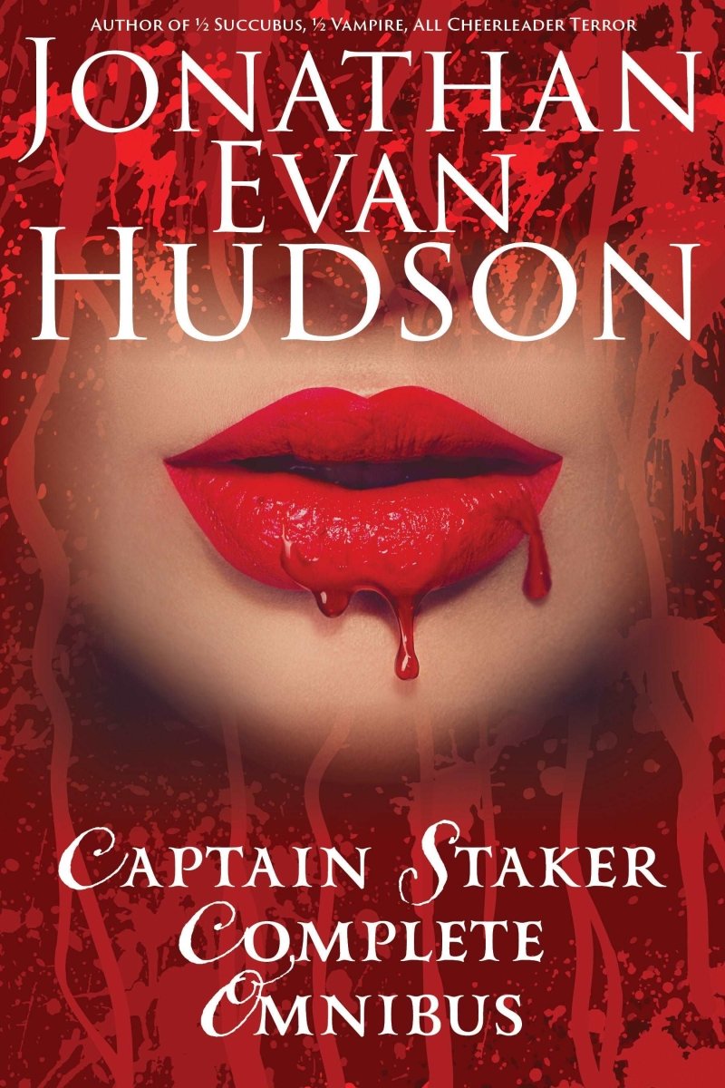 Captain Staker Complete Omnibus - Swordpulp Studios - eBook