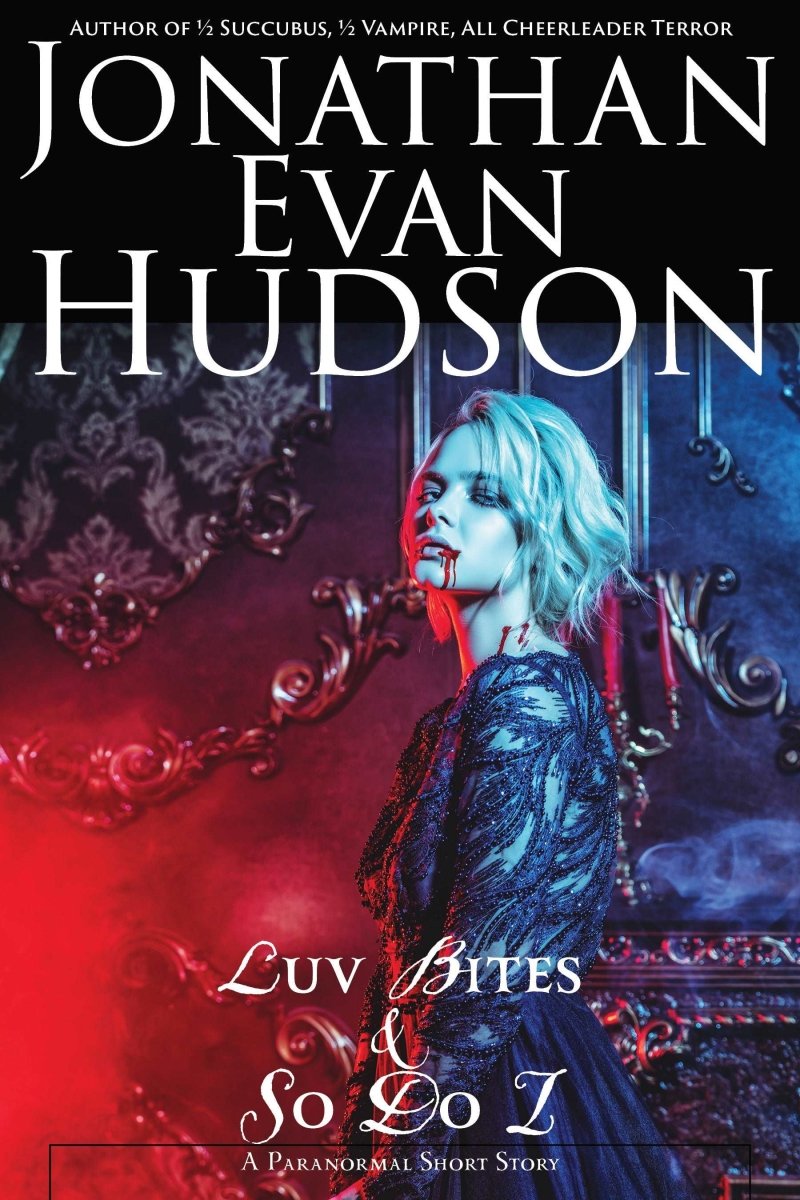 Luv Bites & So Do I - Swordpulp Studios - eBook