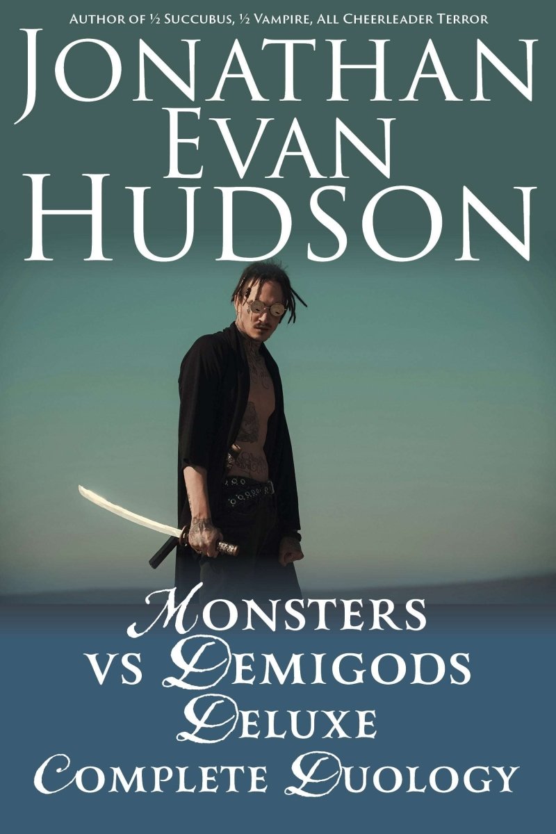 Monsters Vs Demigods Deluxe Complete Duology - Swordpulp Studios - eBook